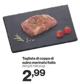 In'S Mercato Tagliata di coppa di suino marinata Italia offerta