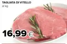 Tigre Tagliata di vitello offerta
