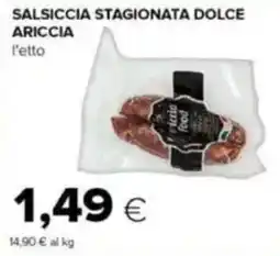 Tigre Salsiccia stagionata dolce ariccia offerta