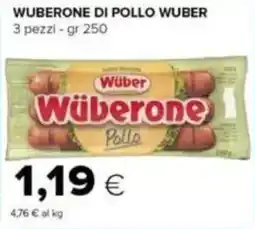 Tigre Wuberone di pollo WUBER offerta