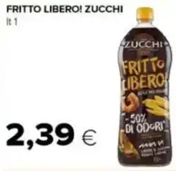 Tigre Fritto libero! ZUCCHI offerta