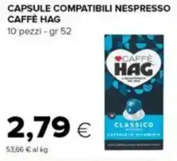 Tigre Capsule compatibili nespresso CAFFÈ HAG offerta
