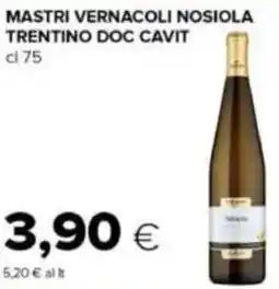 Tigre Mastri vernacoli nosiola trentino doc CAVIT offerta