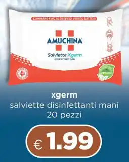 Acqua & Sapone AMUCHINA xgerm salviette disinfettanti mani offerta
