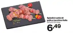 In'S Mercato Spiedini rustici di pollo e tacchino Italia offerta