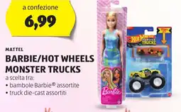 ALDI Mattel barbie/hot wheels monster trucks offerta