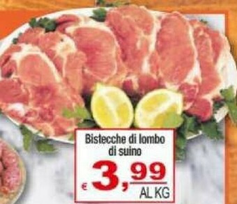 CTS Supermercati Bistecche di lombo di suino offerta