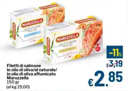 Qui Discount Filetti di salmone in olio di oliva/al naturale/ in olio di oliva affumicato Maruzzella offerta