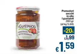 Qui Discount Pomodori secchi in olio I gustaioli offerta