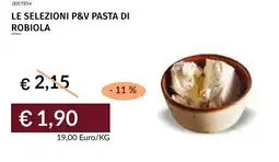 Prezzemolo e Vitale Le selezioni p&v pasta di robiola offerta