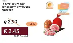 Prezzemolo e Vitale Le eccellenze p&v prosciutto cotto san giuseppe offerta