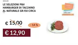 Prezzemolo e Vitale Le selezioni p&v hamburger di tacchino al naturale offerta