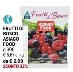 Iperal Frutti di bosco ASIAGO FOOD offerta