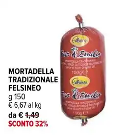 Iperal Mortadella tradizionale FELSINEO offerta
