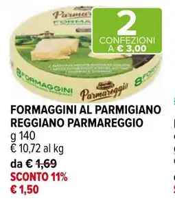 Iperal Formaggini al parmigiano reggiano PARMAREGGIO offerta