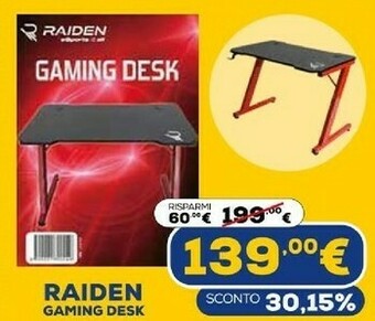 Euronics Raiden gaming desk offerta