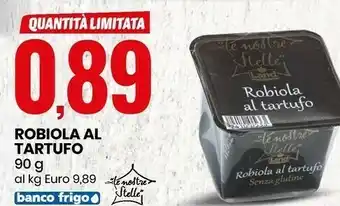 Eurospin Robiola al tartufo offerta