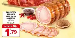 Iperal Porchetta arrosto alla salsa barbecue offerta
