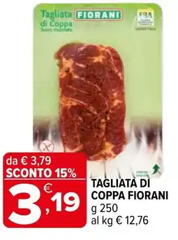 Iperal Tagliata di coppa FIORANI offerta