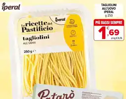 Iperal Tagliolini all'uovo IPERAL offerta