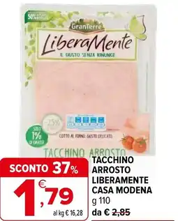 Iperal Tacchino arrosto liberamente CASA MODENA offerta