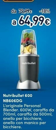 Unieuro Nutribullet nb606dg 0,7 l frullatore da tavolo 600 w argento offerta