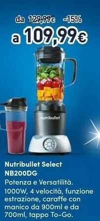 Unieuro Nutribullet nb200dg 0,9 l frullatore da tavolo 900 w argento offerta