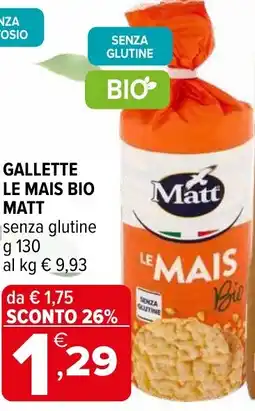 Iperal Gallette le mais bio MATT offerta