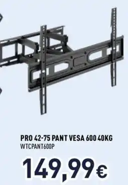Unieuro SUPPORTI TV PRO 42-75 PANT VESA 600 40KG WTCPANT600P offerta