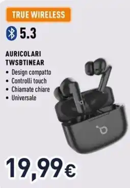 Unieuro ioplee AURICOLARI TWSBTINEAR offerta