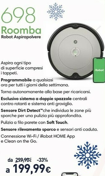 Unieuro Roomba 698 aspirapolvere robot sacchetto per la polvere nero, grigio 0,6 l offerta