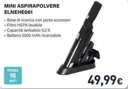 Unieuro Electroline Mini aspirapolvere ELNEHE061 offerta