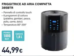 Unieuro Electroline Friggitrice ad aria compatta 385BTR offerta