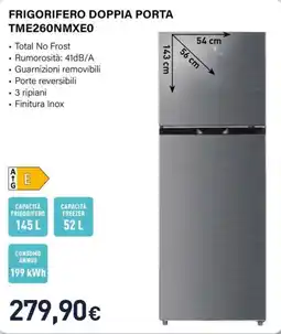 Unieuro Electroline frigorifero doppia porta TME260NMXEO offerta