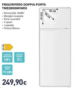 Unieuro Electroline frigorifero doppia porta TME28NSM1WE0 offerta