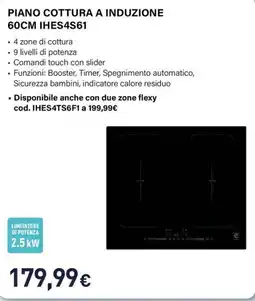 Unieuro Electroline piano cottura a induzione 60CM IHES4S61 offerta