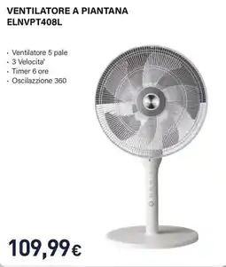 Unieuro Electroline ventilatore a piantana ELNVPT408L offerta