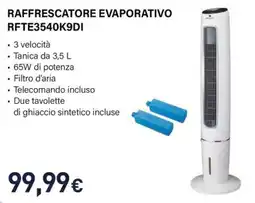 Unieuro Electroline raffrescatore evaporativo RFTE3540K9DI offerta
