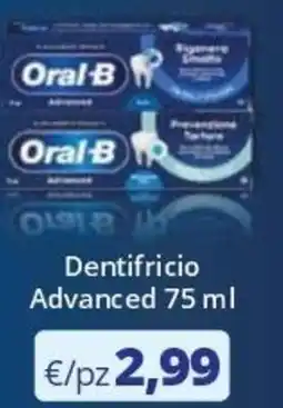 Acqua & Sapone Oral-B Dentifricio Advanced offerta