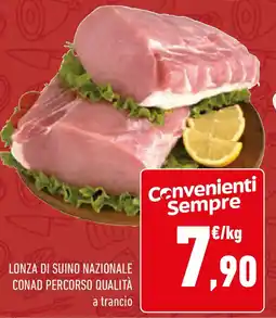 Conad Lonza di suino nazionale conad percorso qualità offerta