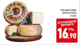Conad Toma monte corna CASEIFICIO PALENI offerta