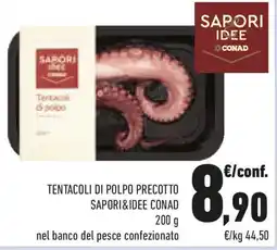 Conad Tentacoli di polpo precotto SAPORI&IDEE CONAD offerta