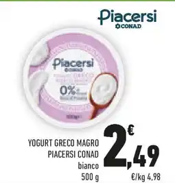 Conad Yogurt greco magro PIACERSI CONAD offerta