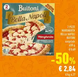 Conad 2 pizze margherita bella napoli BUITONI offerta