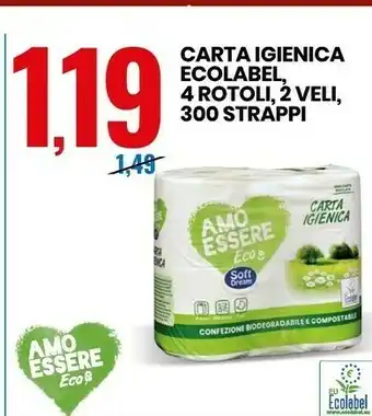Eurospin Ecolabel carta igienica 4 rotoli 2 veli offerta
