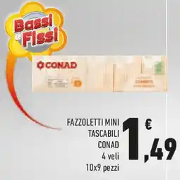 Conad Fazzoletti mini tascabili CONAD offerta