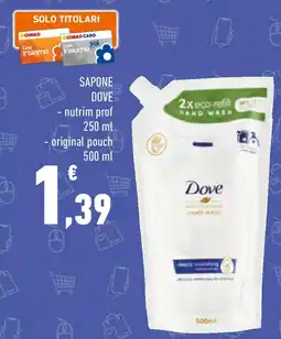 Conad Sapone DOVE-nutrim prof-original pouch offerta