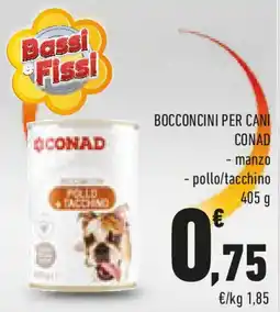 Conad Bocconcini per cani CONAD offerta