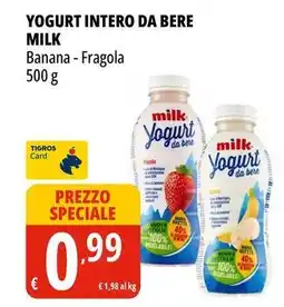 Tigros Yogurt intero da bere MILK offerta