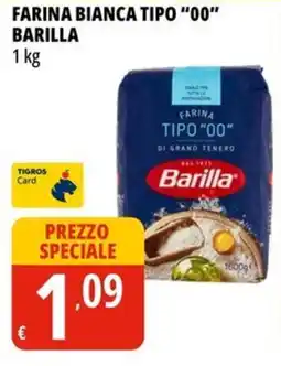 Tigros Farina bianca tipo “00” BARILLA offerta